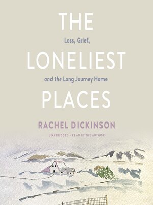 The Loneliest Places - Audiobook